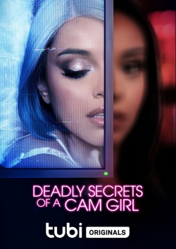 Deadly Secrets of a Cam Girl